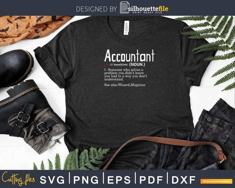 Funny Accountant Definition Svg Png Cricut Files