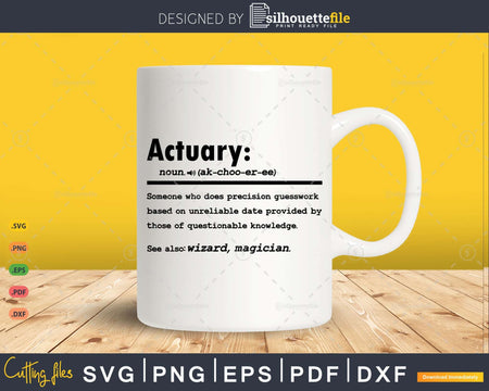 Funny Actuary Definition Graduation Gift