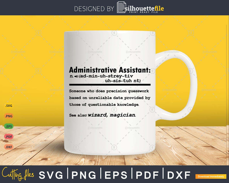 Funny Administrative Assistant Definition Graduation Gift