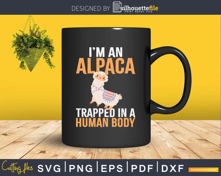 Funny Alpaca Lover Design in a Human Body Svg Llama Print