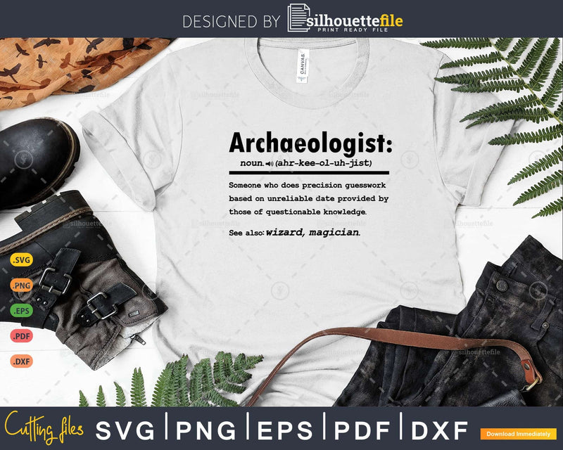 Funny Archaeologist Definition Graduation Gift