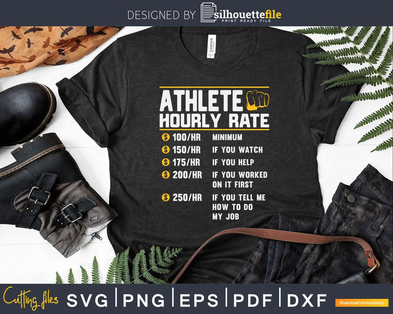 Funny Athlete Hourly Rate Svg Png Cricut Files