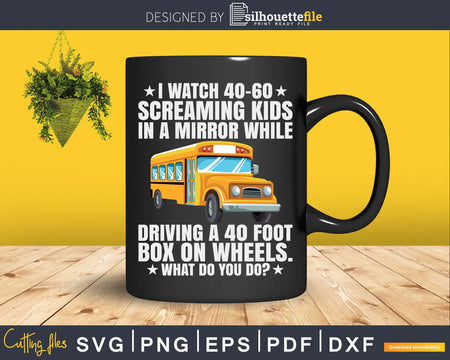 Funny Awesome School Bus Driver Screaming Kids Svg Design