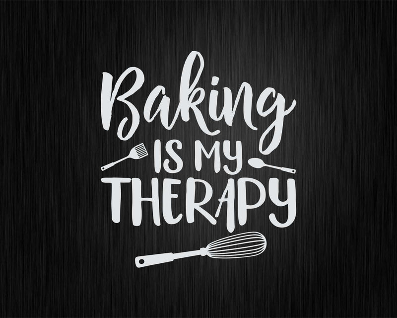 Funny Baking Is My Therapy Svg Png T-shirt Designs