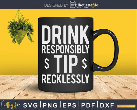 Funny Bartenders Bartending Drink Responsibly Tip