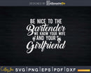 Funny Be Nice To The Bartender Joke Svg Png Dxf Digital