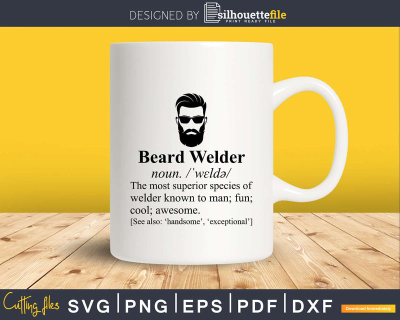 Funny Beard Welder Definition Meaning cricut cut svg