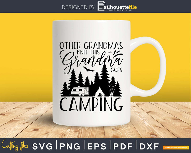 Funny Camping Grandma svg cut files