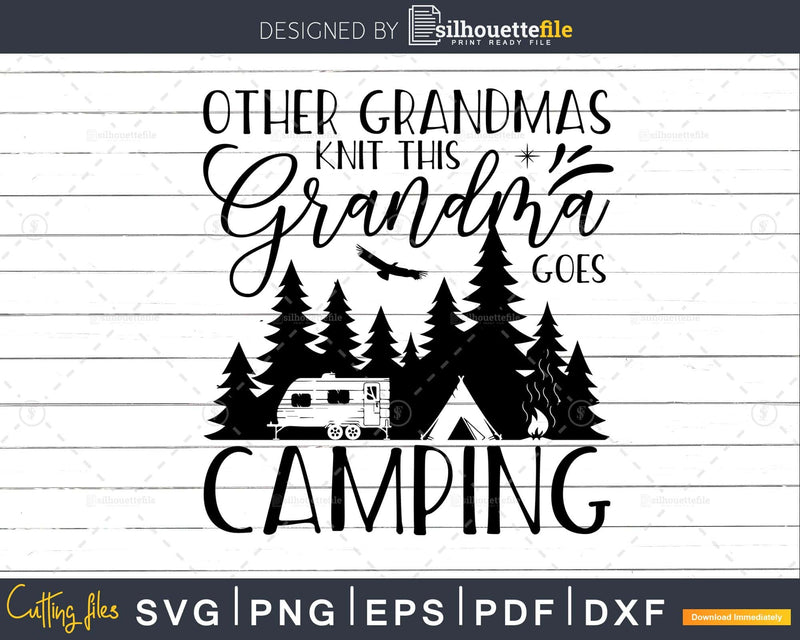 Funny Camping Grandma svg cut files