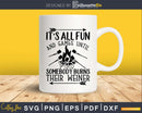 Funny Camping svg Somebody Burns Their Weiner Family Camp