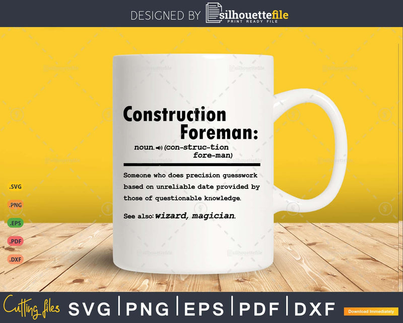Funny Construction Foreman Definition Graduation Gift