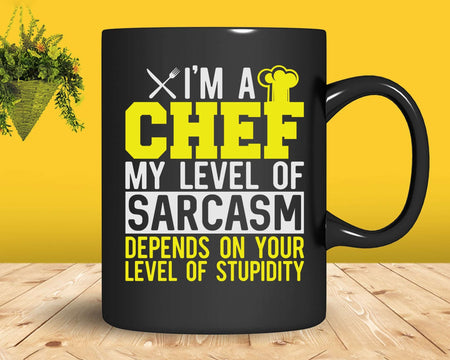 Funny Cooking Chef Sarcastic Statement Svg Png Cricut Files