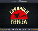 Funny Cornhole Ninja Team Player Champion Svg Dxf Png
