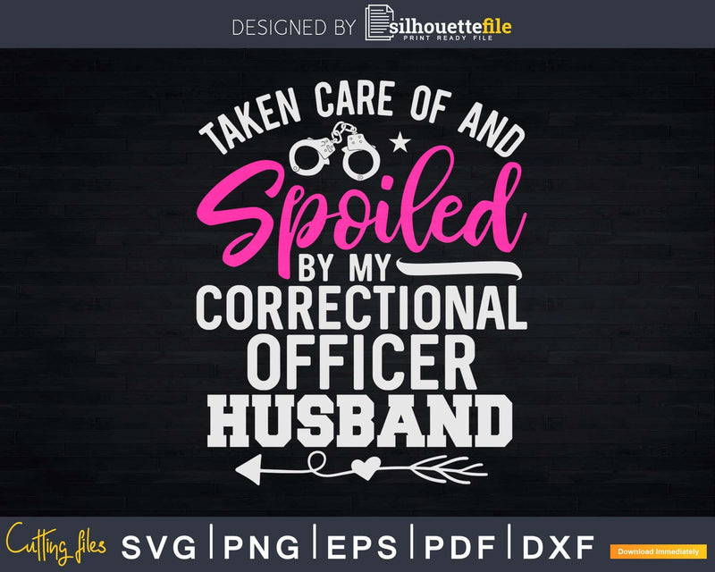 Funny Correctional Officer Wife Svg Dxf Cut Files