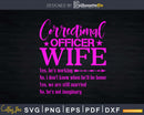 Funny Correctional Officer’s Wife Common Questions