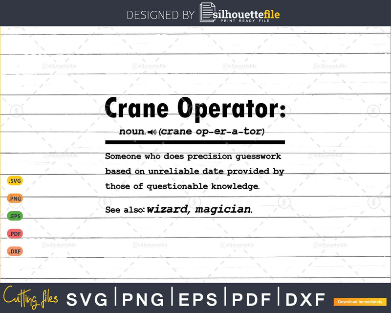 Funny Crane Operator Definition Graduation Gift