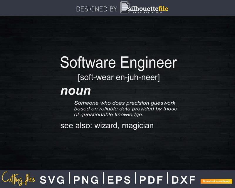 Funny Software Engineering Gift Engineer Definition Svg Png