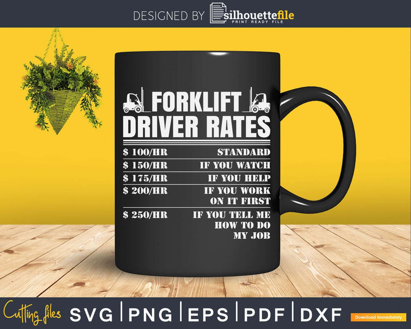 Funny Forklift Operator Driver Hourly Rate Svg Dxf Cricut
