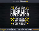 Funny Forklift Operator Truck Driver Svg Png Cricut Cut