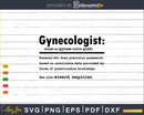 Funny Gynecologist Definition Graduation Gift