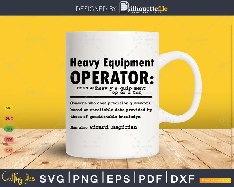 Funny Heavy Equipment Operator Definition Graduation Gift