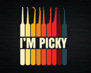 Funny I’m Picky Lock Picking Tools Svg Png Cricut Files