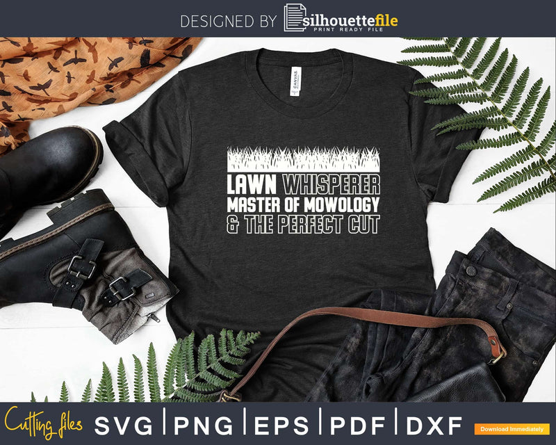 Funny Lawn Mowing Shirt Garden Mower Yard Work Svg Designs