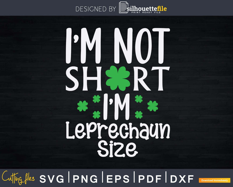 Funny Leprechaun Size St Patricks Day Svg Png Digital Files