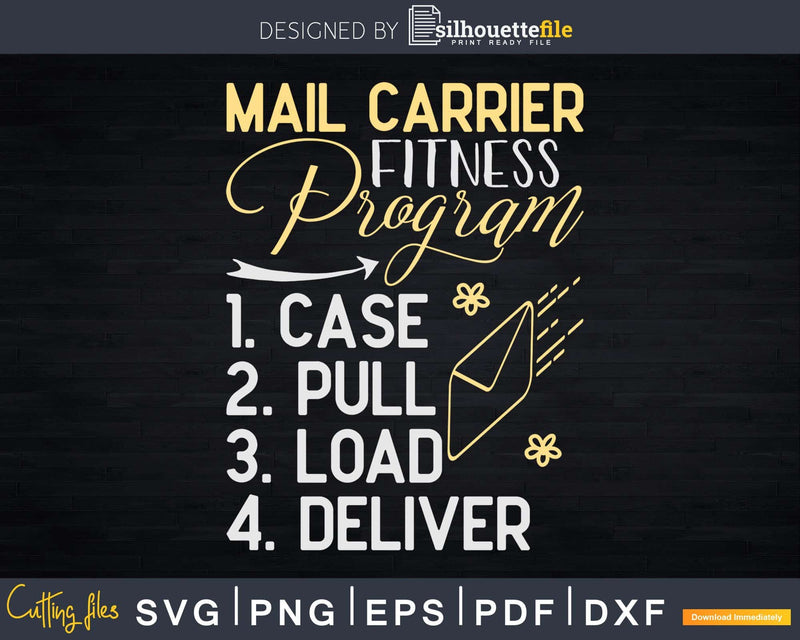 Funny Mail Carrier Program Postal Worker Svg Digital Files