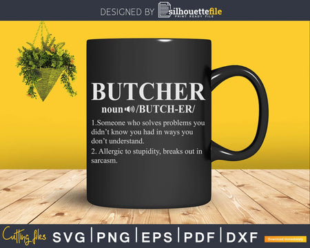 Funny Noun Butcher Definition Butchery Svg Dxf Cut Files