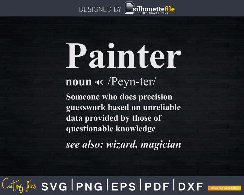 Funny Painter Definition Artist Craftman Painting Brush Svg