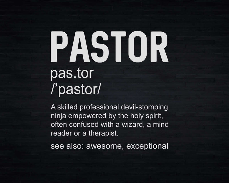 Funny Pastor Definition Gift Christian Preachers Svg Png