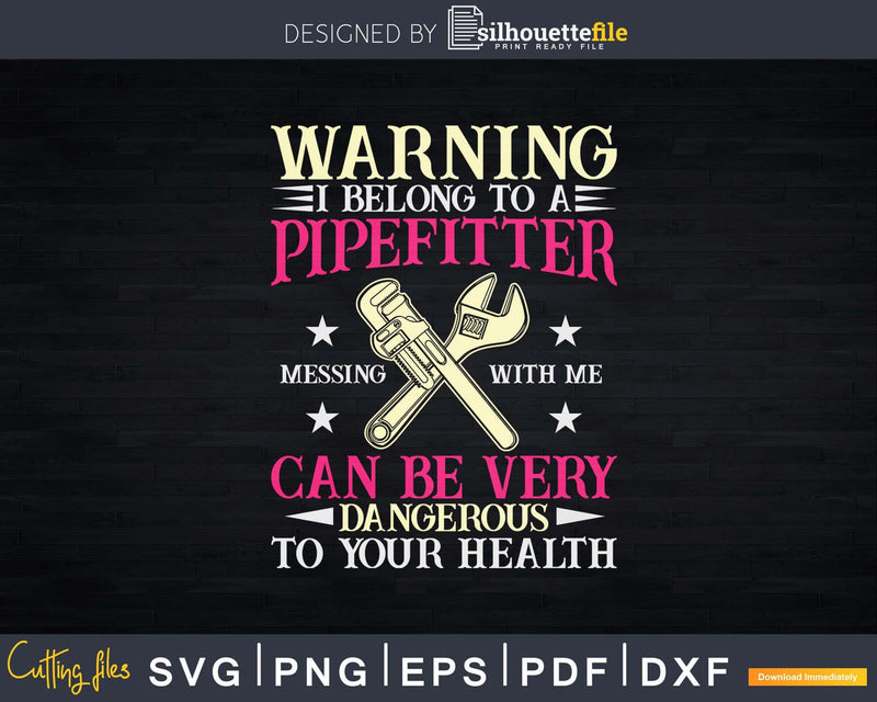 Funny Plumber Plumbing Pipefitter Svg Png Eps Editable Files