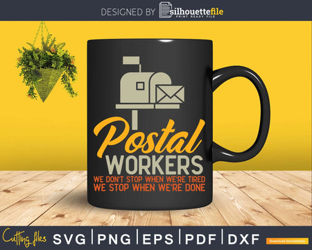 Funny Postal Worker Mail Carrier Svg Cricut Cut Files