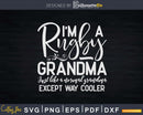Funny Rugby Grandma Svg Cricut Cut File