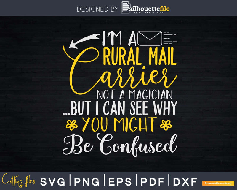 Funny Rural Mail Carrier Job Post Office Letter Svg Digital