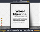 Funny School Librarian Definition Graduation