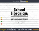 Funny School Librarian Definition Graduation