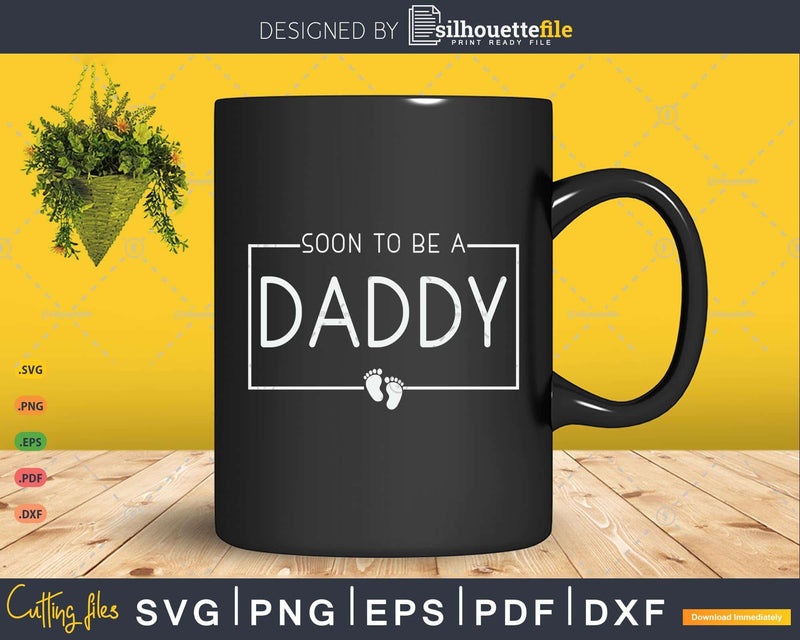 Funny Soon to be Daddy Fathers Day Gift