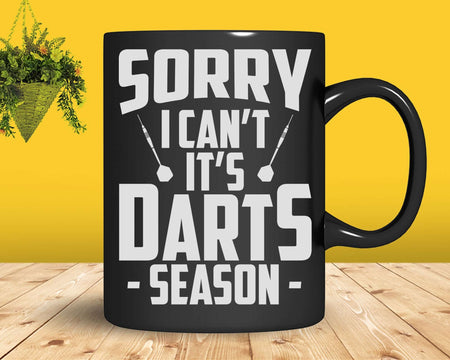 Funny Sorry I Can’t It’s Darts Season Boards Svg Png