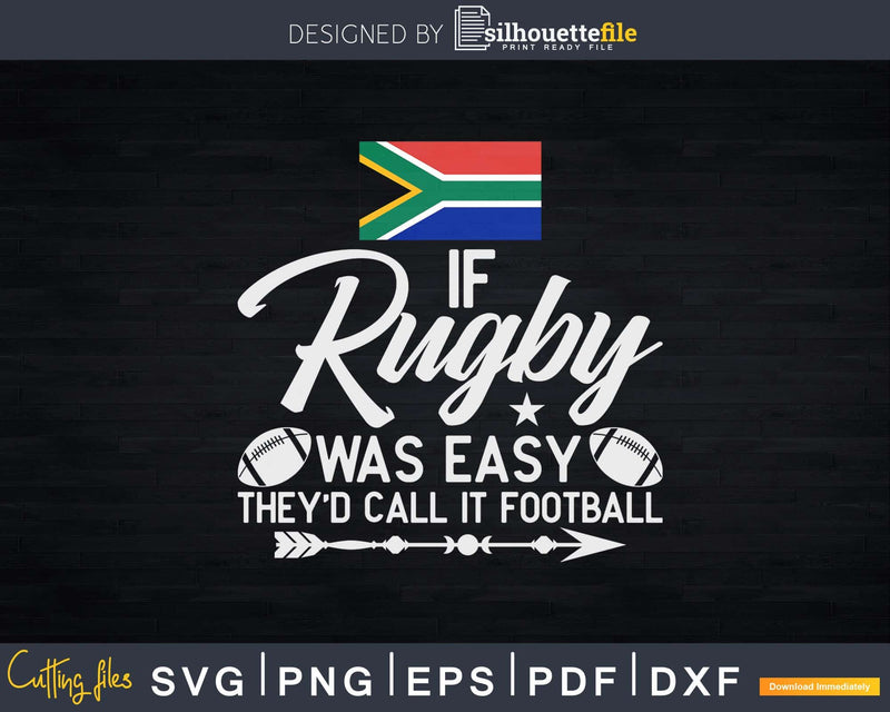 Funny South Africa Rugby Svg Dxf Cricut Cut Files