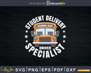 Funny Students Bus-Driver School Bus Drivers Svg Design Cut