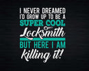 Funny Super Cool Locksmith Svg Png Merch-Ready T-shirt