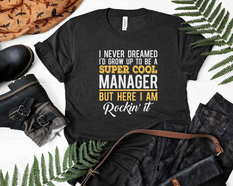 Funny Super Cool Manager But Here I Am Rockin’ It Svg Png