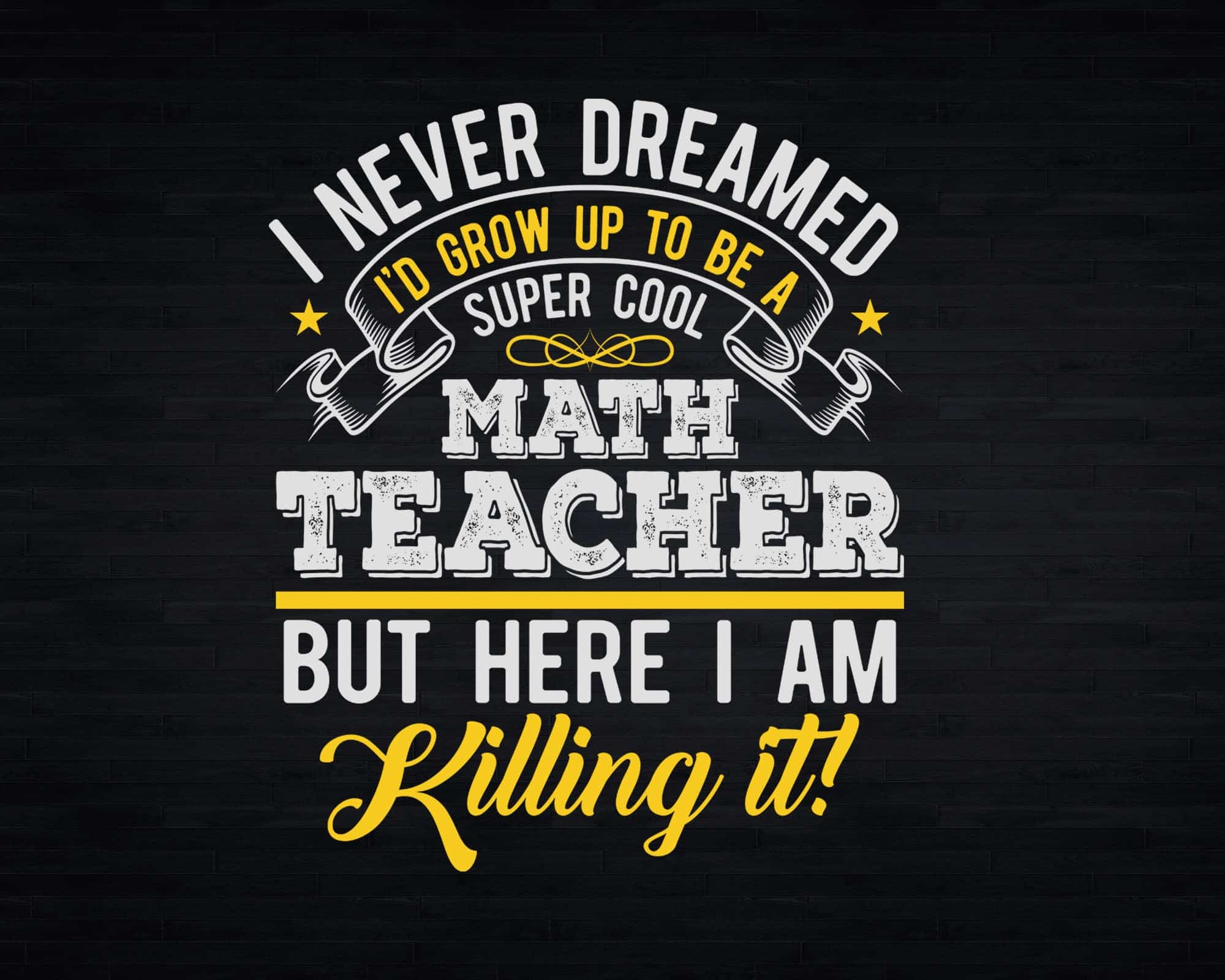 Funny Super Cool Math Teacher But Here I Am Killing It Svg Png Files ...