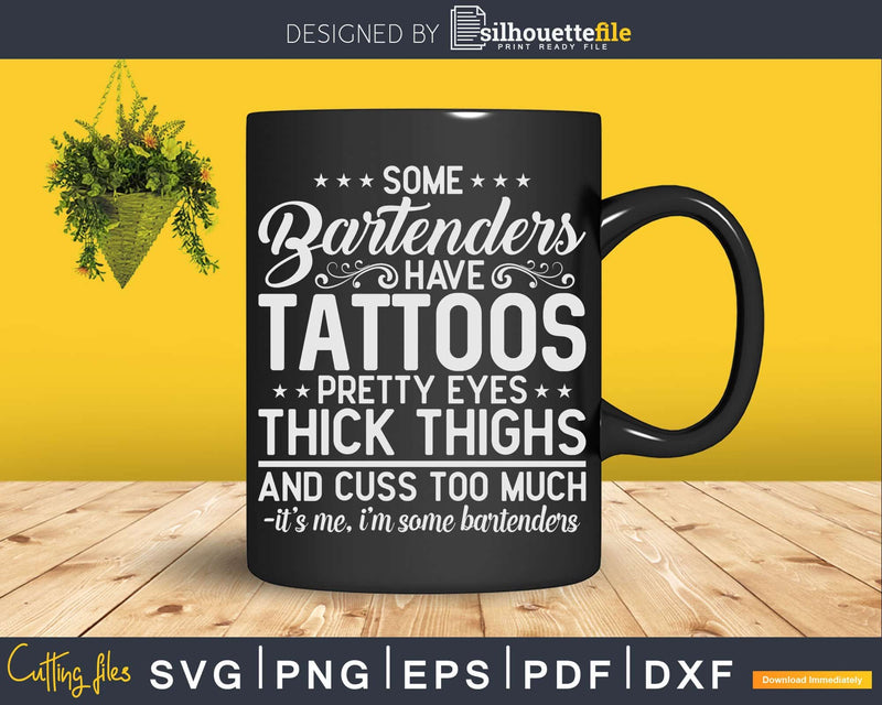 Funny Tattoos Thighs Bartender Png Dxf Svg Cut Files For