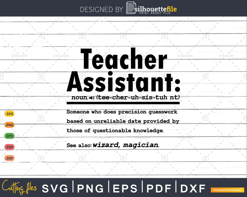 Funny Teacher Assistant Definition Graduation