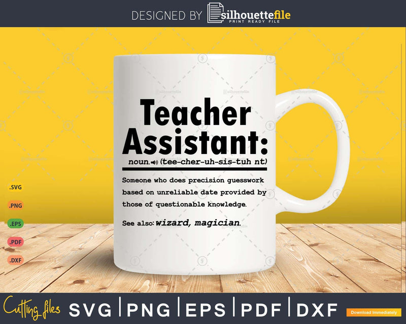 funny-teacher-assistant-definition-graduation-svg-png-cricut-files