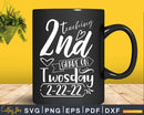 Funny 2nd Grade Teacher Teaching on Twosday Svg Png Cut
