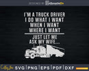 Funny Truck Driver Husband shirt Ask My Wife Trucker Svg